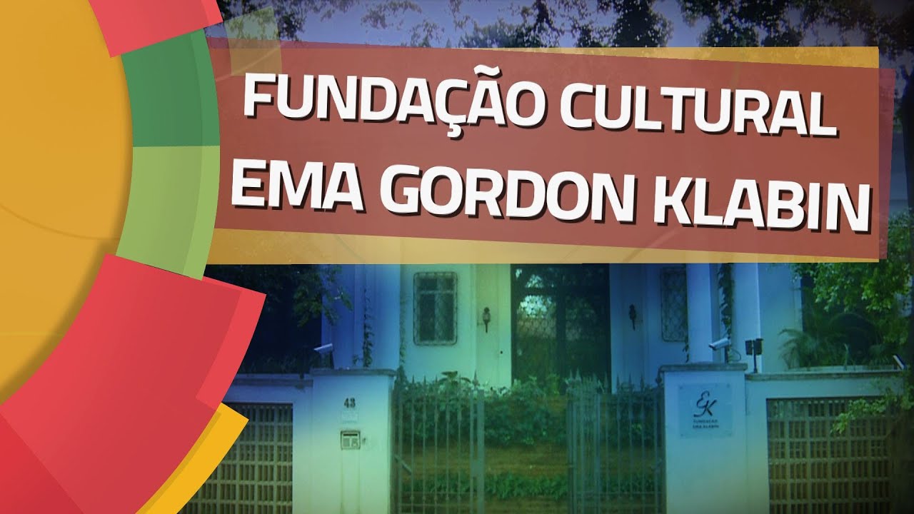 Conhecendo Museus - Ep. 56: FUNDAÇÃO CULTURAL EMA GORDON KLABIN