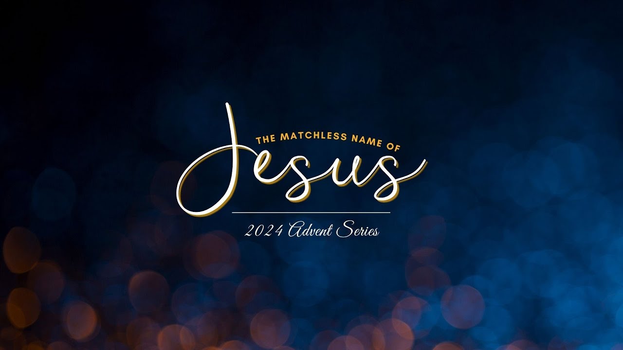 "Matchless Name of Jesus: Lamb of God" with Pastor Seth McCumber