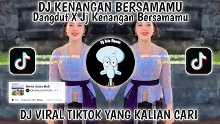 Download lagu DJ KENANGAN BERSAMAMU SELALU MENGGODAKU-DANGDUT X JJ KENANGAN BERSAMAMU BHAPOEN MUSIK mp3