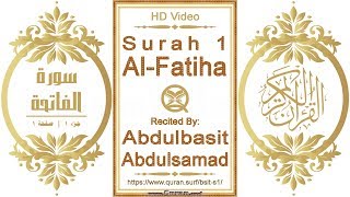 Download lagu Surah 001 Al-Fatiha: HD video || Reciter: Abdulbasit Abdulsamad mp3