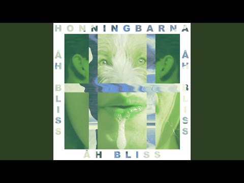 Åh Bliss - Honningbarna