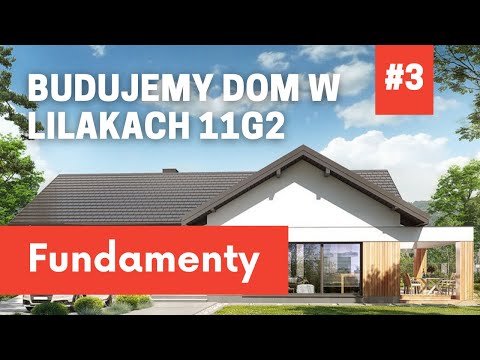 Fundamenty - Budujemy Lilaki 11g2 #3