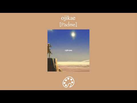 ojikae - Padme