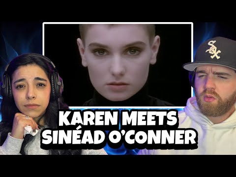 Karen Meets : Sinéad O'Connor - Nothing Compares 2 U | HEARTBREAKING FIRST TIME REACTION