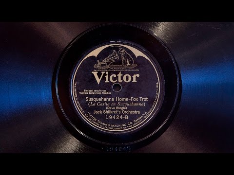 Susquehanna Home • Jack Shilkret's Orchestra (Victrola Credenza)