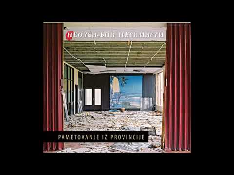 Neozbiljni Pesimisti - Il' si oni il' si mi (Official audio 2019)