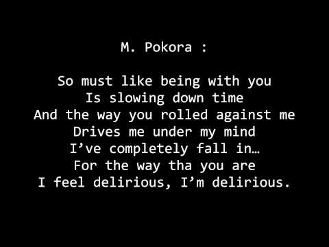 M. Pokora ft Patricia Kazadi - Wanna feel you now (paroles)