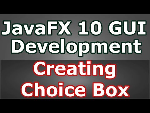 How To Create Choice Box In JavaFX GUI Library (Java GUI)   #17