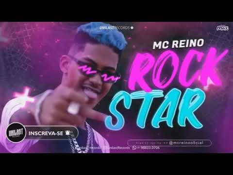 MC REINO  - ROCKSTAR - MÚSICA NOVA 2019