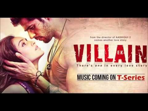 Ek Villain Songs - 