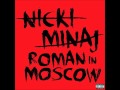 Nicki Minaj - Roman In Moscow CLEAN + LYRICS ...