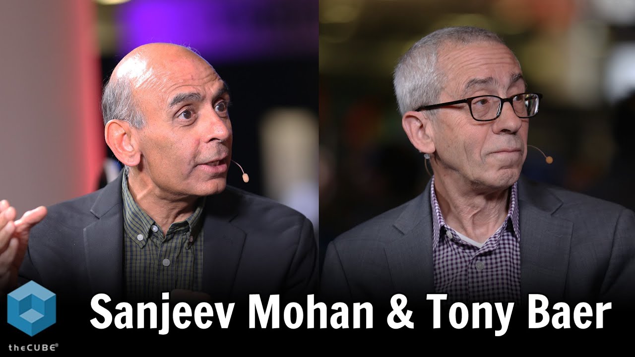 Sanjeev Mohan, SanjMo & Tony Baer, dbInsight - YouTube