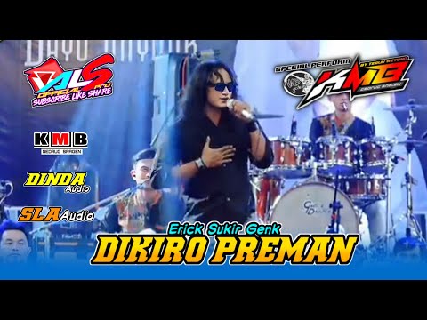 DIKIRO PREMAN - Erick SukirGenk☆KMB GEDRUG SRAGEN☆Dinda Audio & SLA Audio☆HVS Sragen