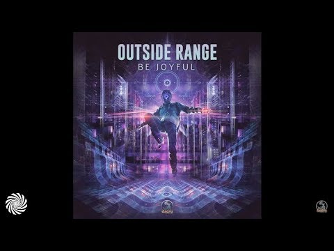 Outside Range - Be Joyful