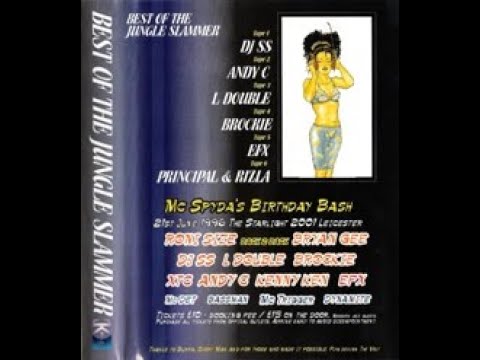 Jungle Slammer - Spydas bash 1996 - Bryan G/Roni Size