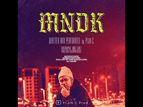 PLAN C - MNDK (Official Music Video)