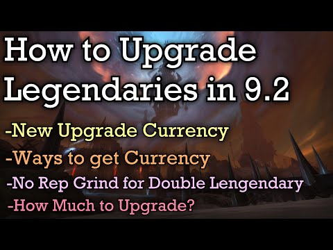 When to unlock Double Legendaries? How to upgrade Legendaries? New Currency! Shadowlands patch 9.2