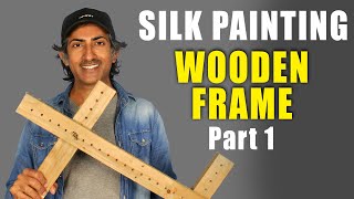 Silk painting | Wooden frame