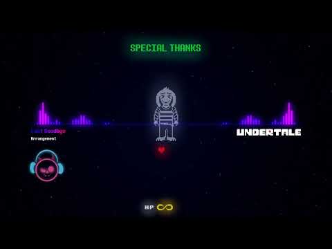 Last Goodbye – UNDERTALE | Arrangement (2023)