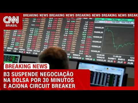 Circuit Breaker: B3 suspende negociação na bolsa por 30 minutos | LIVE CNN