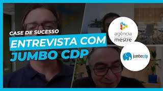 Case de Marketing Digital: Agência Mestre e Jumbo CDP