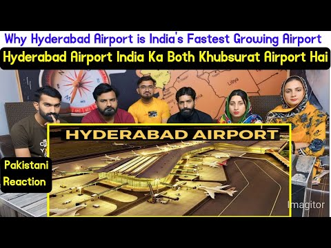Reaction on Why Hyderabad Airport is India's Fastest Growing Airport.