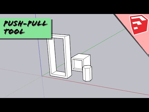 How To Use The Push-Pull Tool In SketchUp