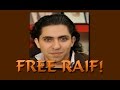 Free Raif Badawi. (Saudi Blogger may face beheading)