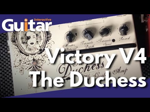 Victory V4 The Duchess All-Valve Preamp | Review | Guitar Interactive