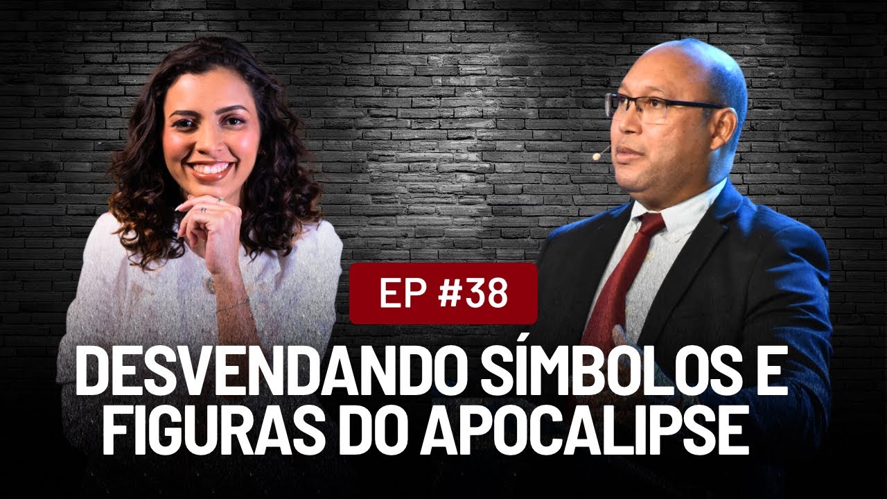 EP38: Desvendando o Livro de Apocalipse - Reagindo ao Vídeo Sobre o Anticristo | Antônio Lira