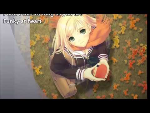 Nightcore - Funky At Heart HD w/lyrics