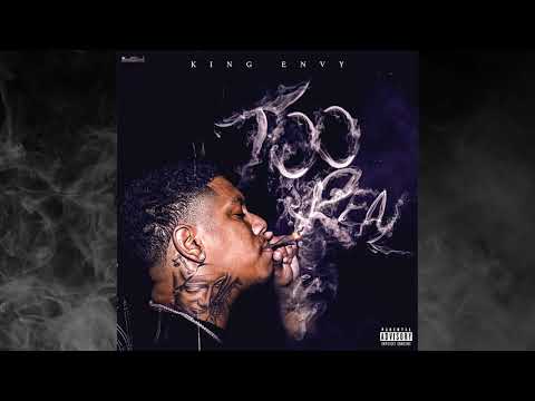 King Envy - Too Real (AUDIO)