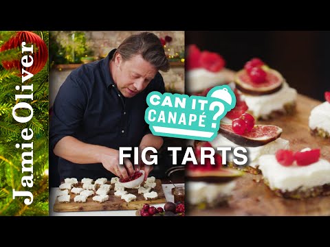 Can it Canapé: Fig Tarts | Jamie Oliver