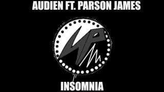 Audien Ft. Parson James - Insomnia