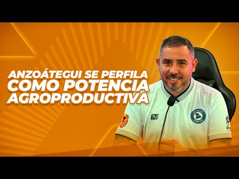 Anzoátegui se perfila como potencia agroproductiva