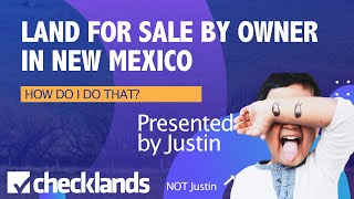 How to Sell My Land - Selling Land By Owner in New Mexico