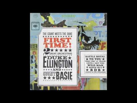 Duke Ellington - Count Basie: First Time! The Count Meets The Duke (1961) (Full Album)