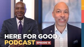 Eugene A. Woods on Racial Injustice and Healthcare | Here for Good. Podcast