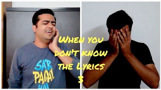 When you don't know the Lyrics - 3 | Madhur Kurhekar