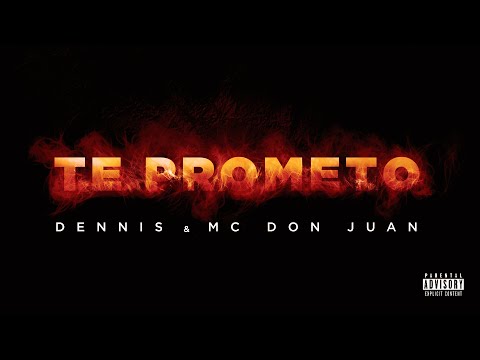 Dennis & MC Don Juan - Te Prometo (Áudio Oficial)