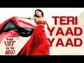 Teri Yaad Yaad - Vaah! Life Ho Toh Aisi | Shahid ...