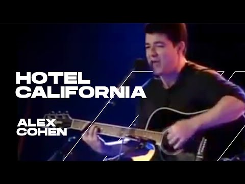 Hotel California - Alex Cohen
