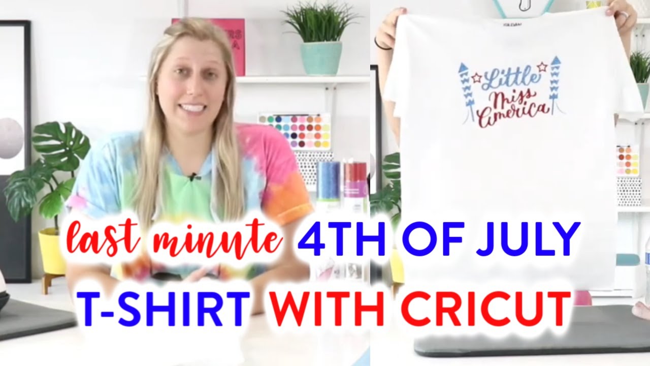 LAST MINUTE 4TH OF JULY T-SHIRT WITH CRICUT!