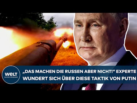 UKRAINE-KRIEG: "Das machen die Russen aber nicht!" Experte wundert sich über diese Taktik von Putin