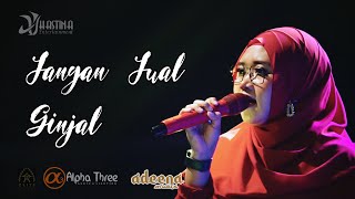 Download lagu #Hastina #Adeena Jangan Jual Ginjal Covered by Aida Adeena mp3