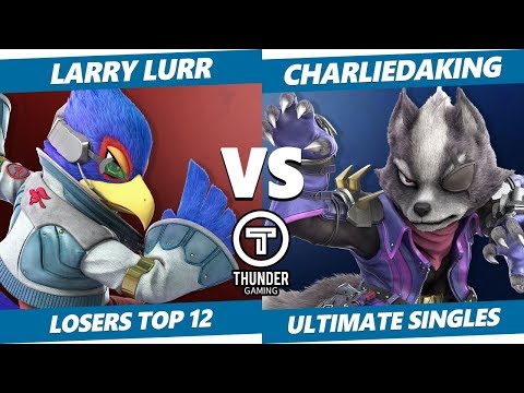 Thunder Smash SSBU - T1 | Larry Lurr (Wolf, Fox, Falco) Vs. Charliedaking (Wolf) Ultimate L. Top 12