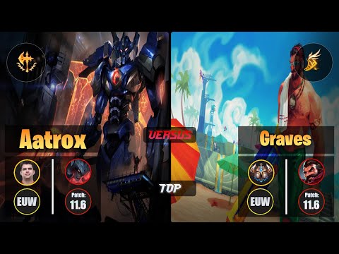 Bwipo AATROX (Top) [Conqueror] VS GRAVES - Challenger EUW Patch 11.6