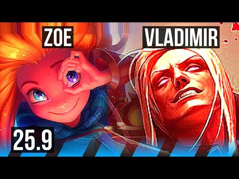 ZOE vs VLADIMIR (MID) | 11/2/10, Dominating | EUW Diamond | 25.9