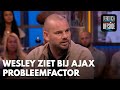 Wesley ziet probleemfactor bij Ajax: ‘Dat kan toch niet?!’ | VERONICA OFFSIDE