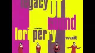 Legacy Of Sound Starring Lori Perry - Wait (Afterhours Dub)